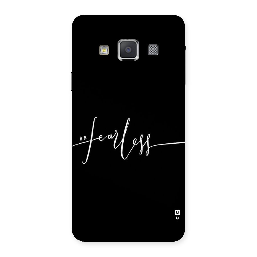 Always Be Fearless Back Case for Galaxy A3