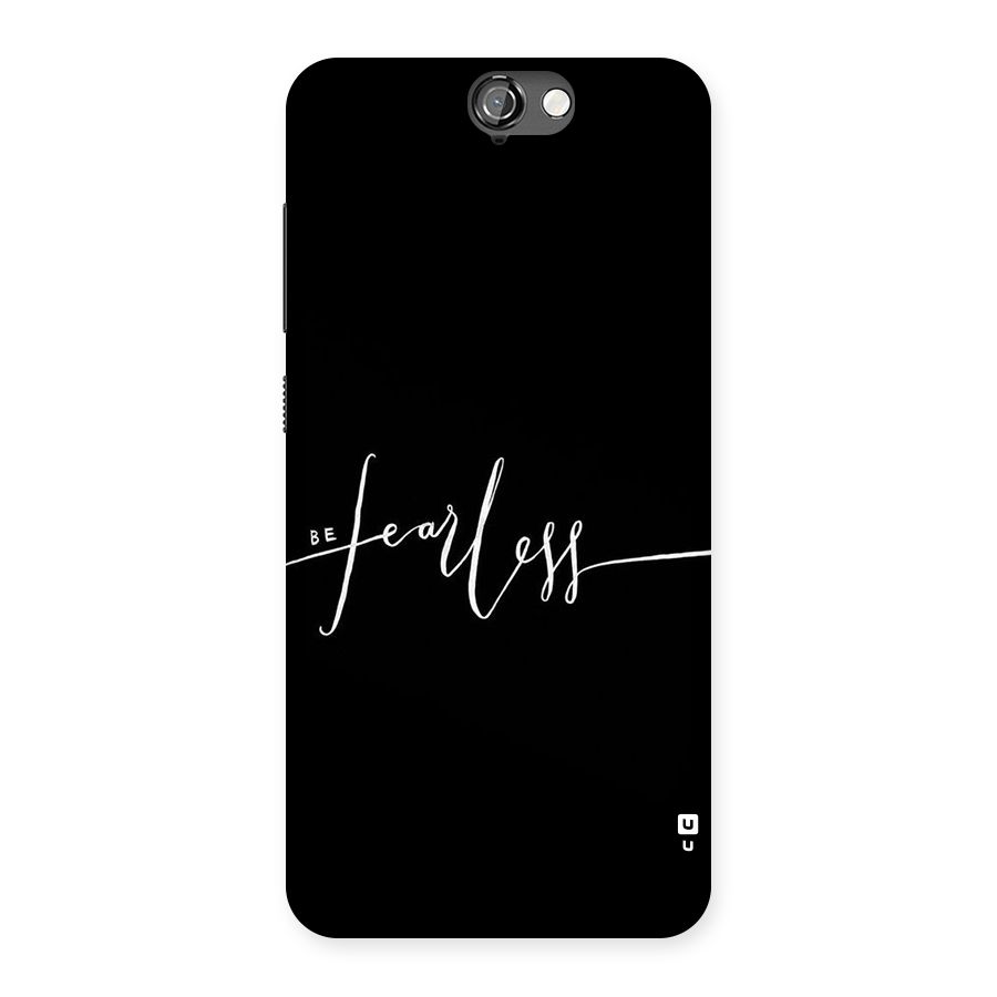 Always Be Fearless Back Case for HTC One A9