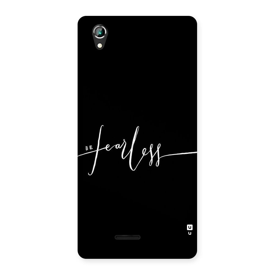 Always Be Fearless Back Case for Lava Iris 800