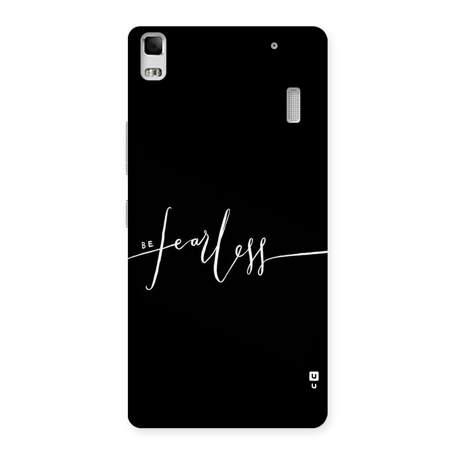 Always Be Fearless Back Case for Lenovo K3 Note