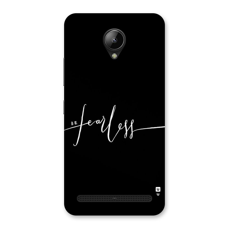 Always Be Fearless Back Case for Lenovo C2