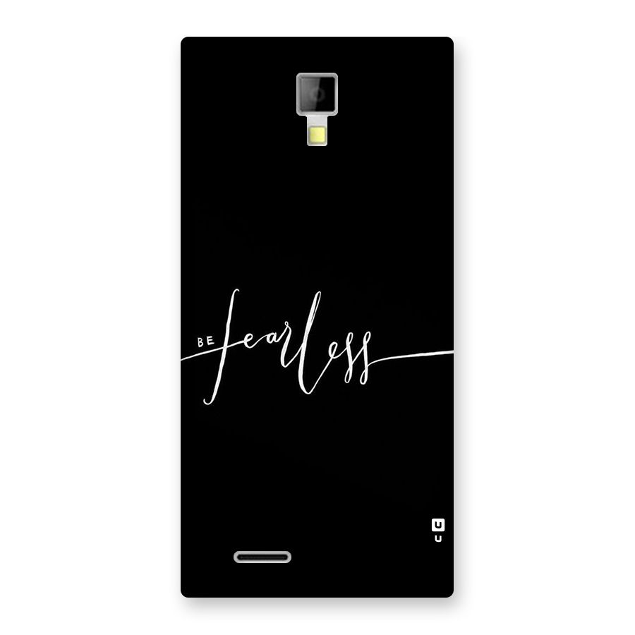 Always Be Fearless Back Case for Micromax Canvas Xpress A99