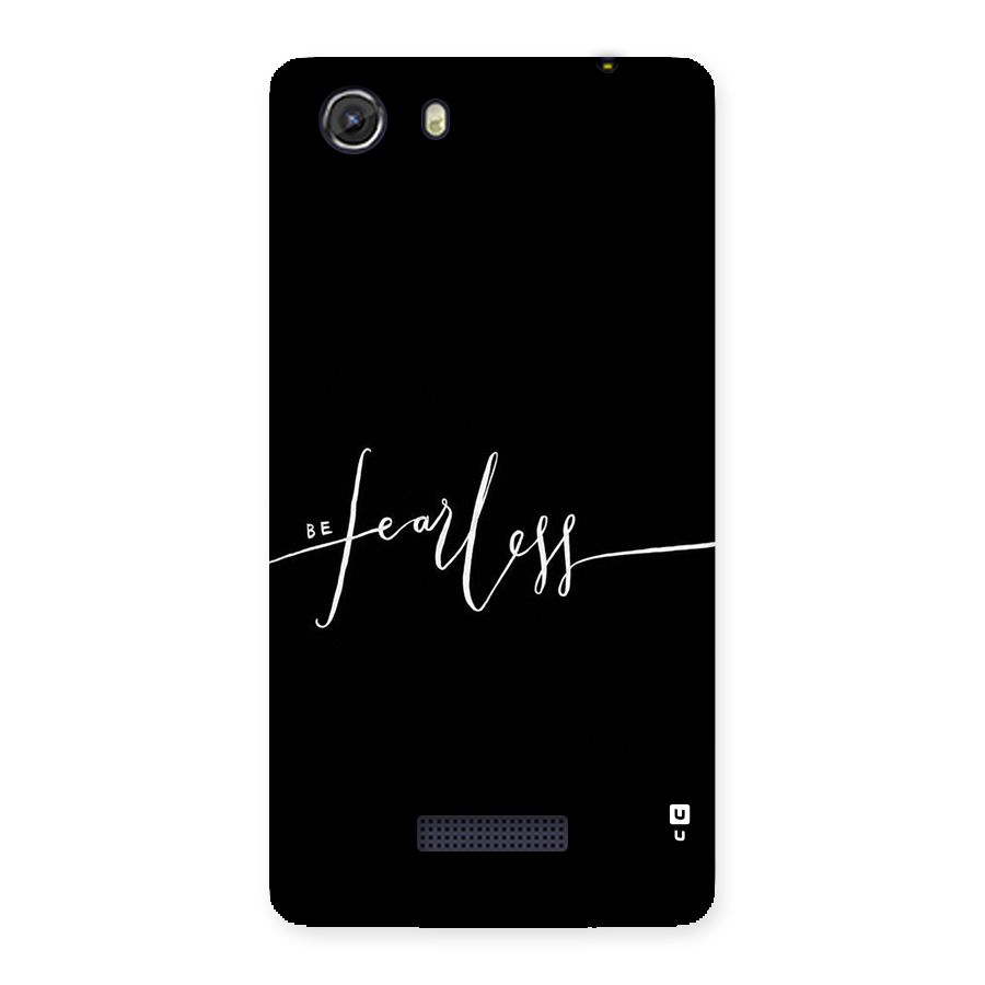 Always Be Fearless Back Case for Micromax Unite 3