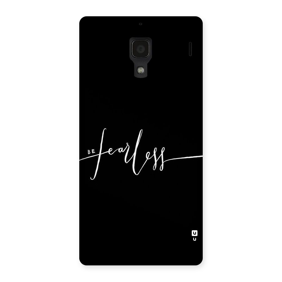 Always Be Fearless Back Case for Redmi 1S