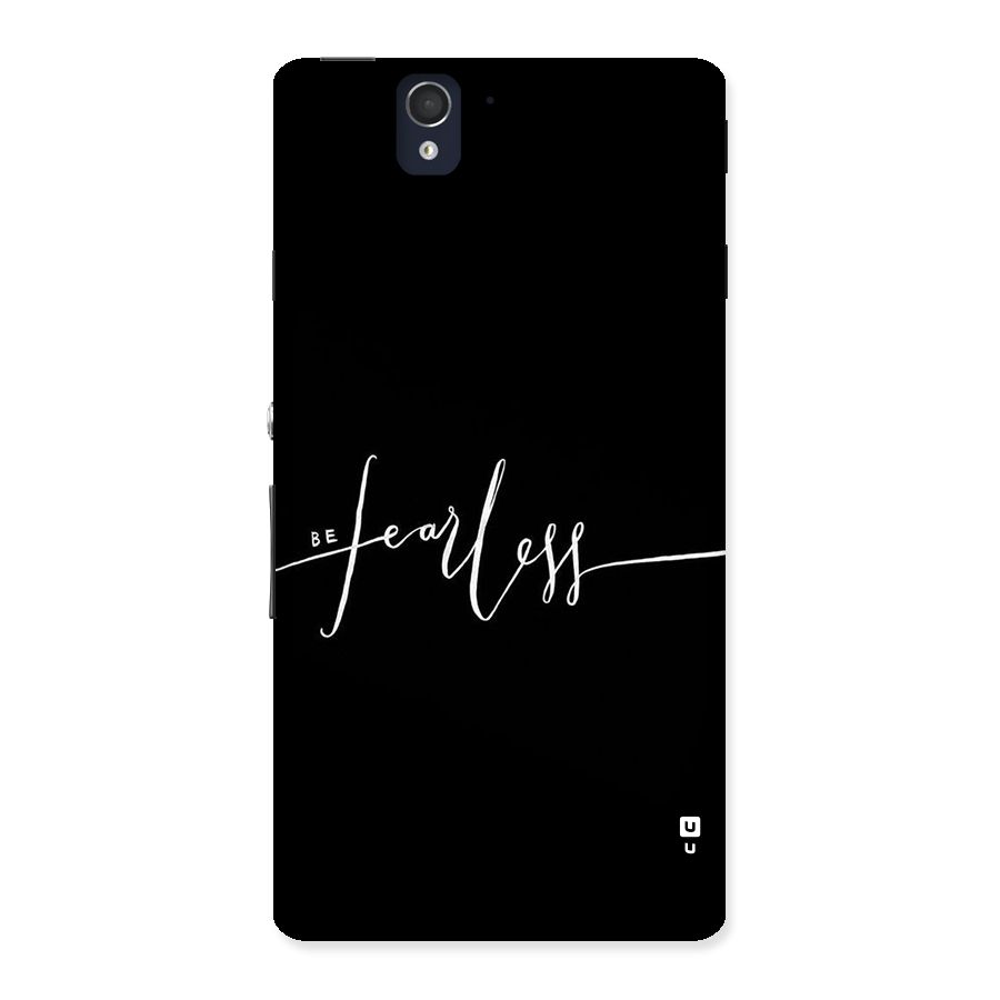 Always Be Fearless Back Case for Sony Xperia Z