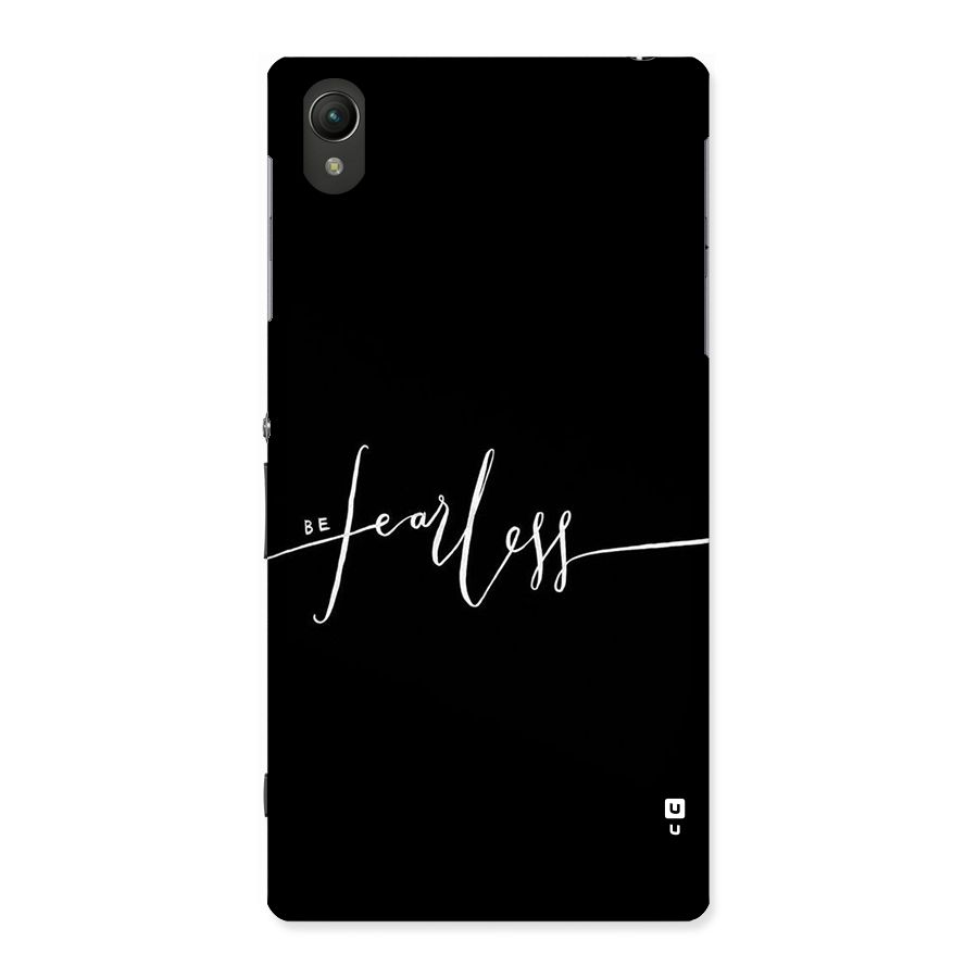 Always Be Fearless Back Case for Sony Xperia Z1