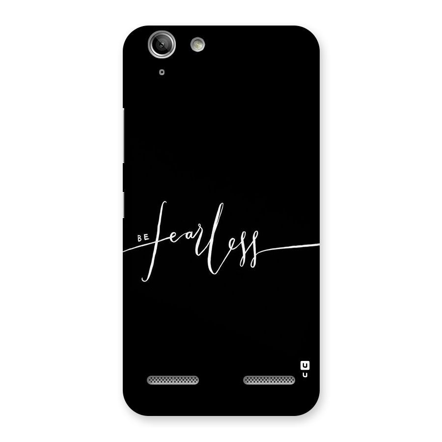 Always Be Fearless Back Case for Vibe K5