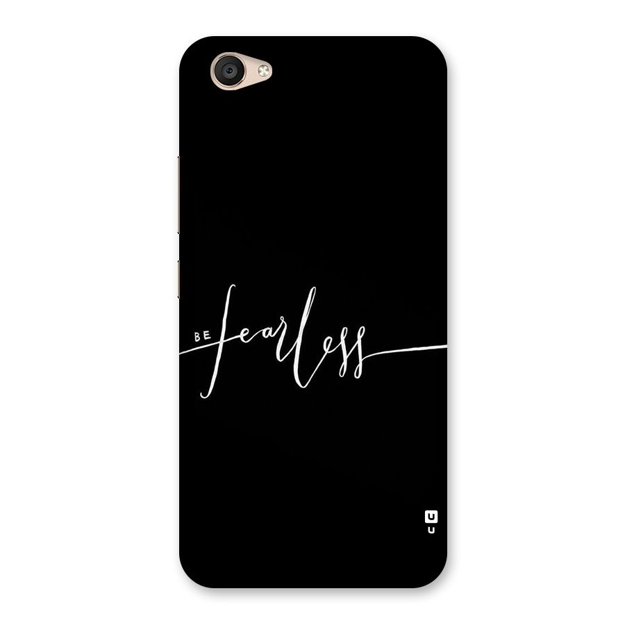 Always Be Fearless Back Case for Vivo V5 Plus