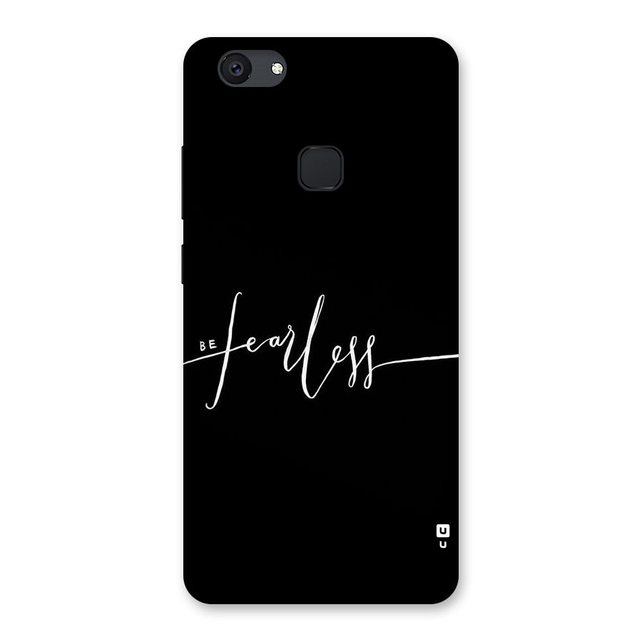 Always Be Fearless Back Case for Vivo V7 Plus