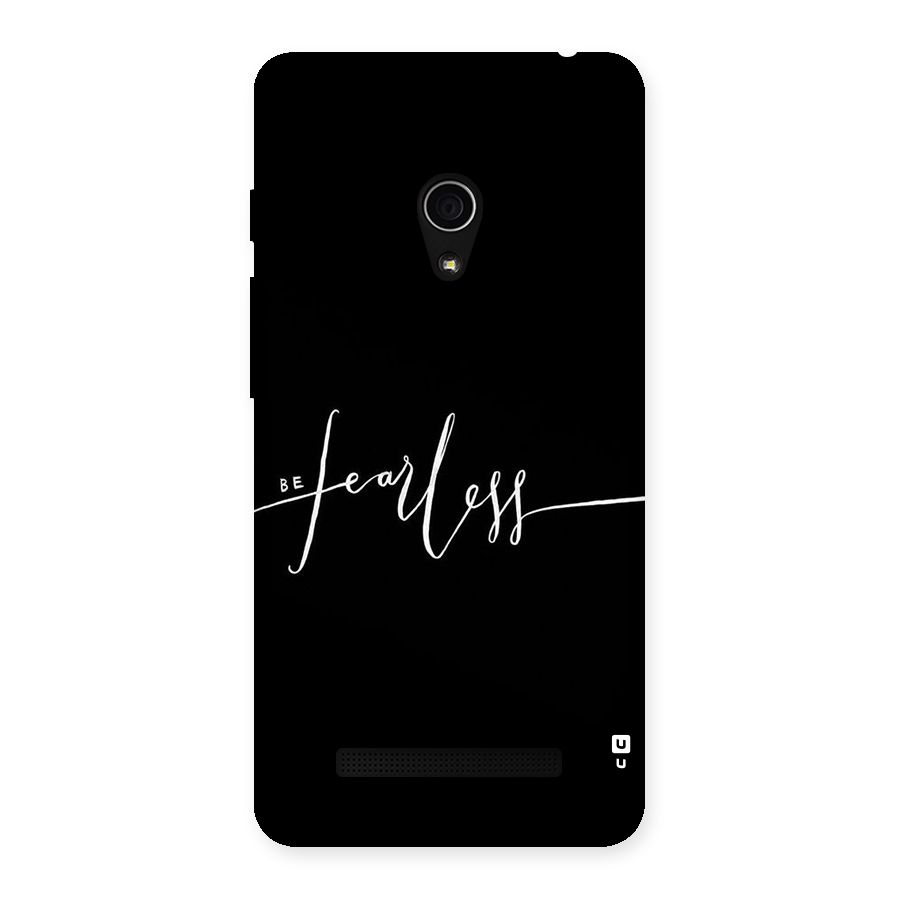 Always Be Fearless Back Case for Zenfone 5