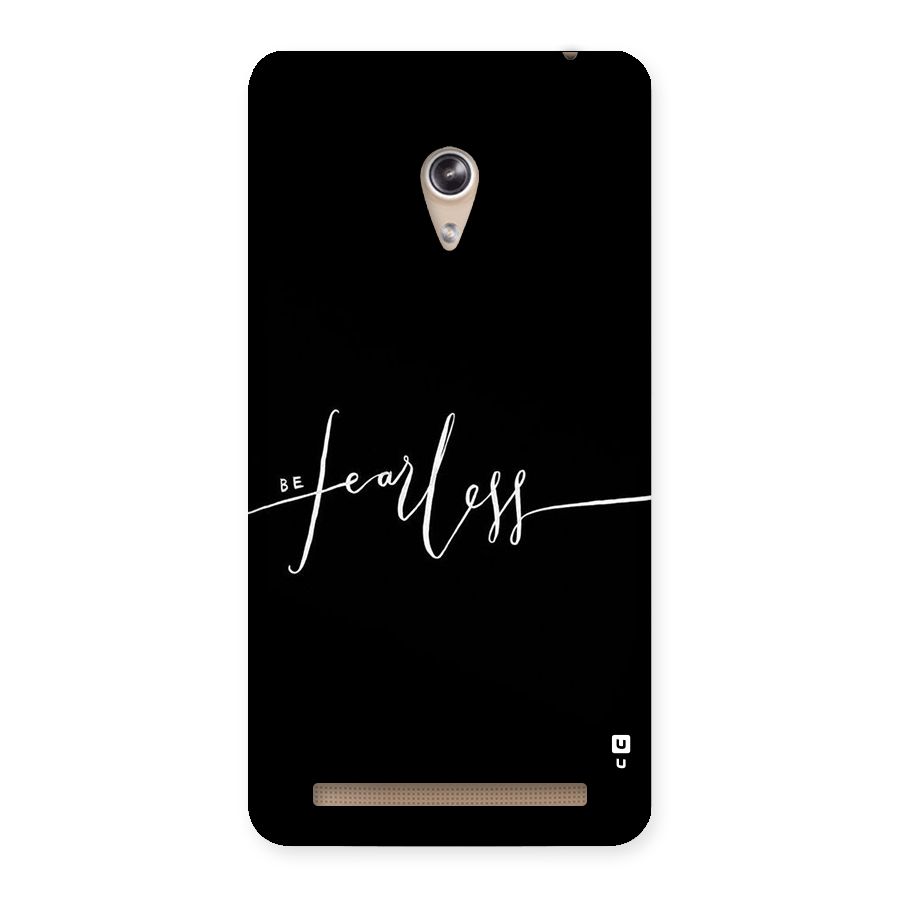Always Be Fearless Back Case for Zenfone 6
