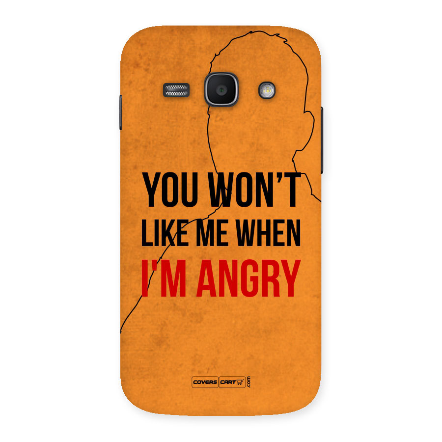 When I M Angry Back Case for Galaxy Ace 3