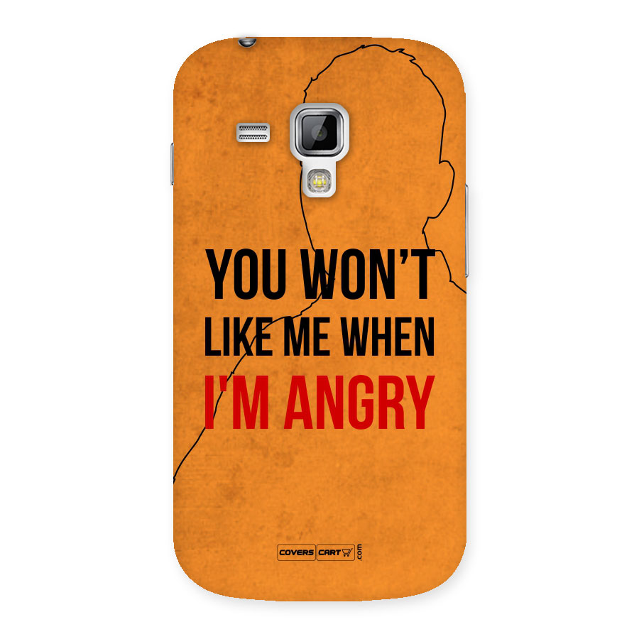 When I M Angry Back Case for Galaxy S Duos