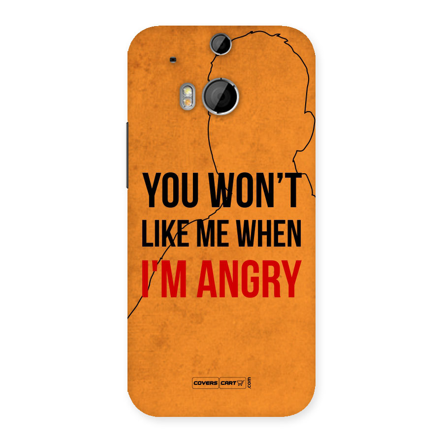 When I M Angry Back Case for HTC One M8