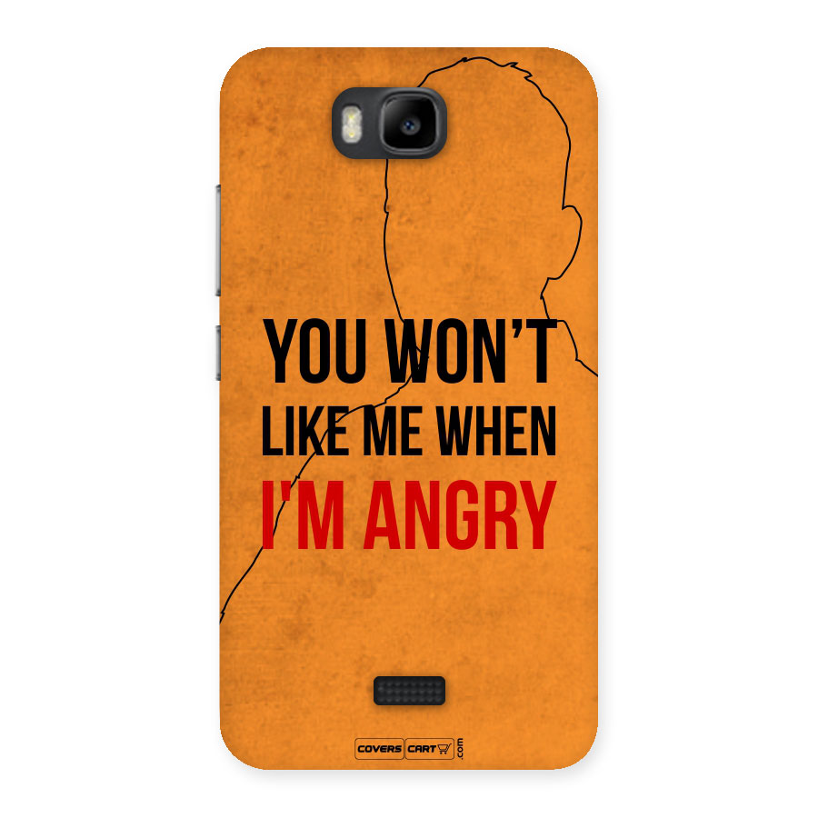When I M Angry Back Case for Honor Bee