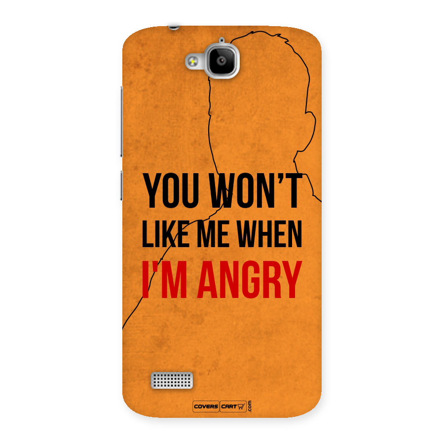 When I M Angry Back Case for Honor Holly