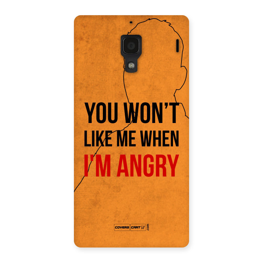 When I M Angry Back Case for Redmi 1S