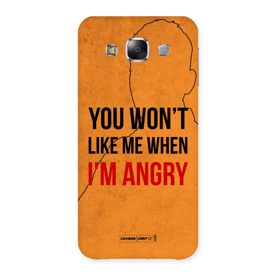 When I M Angry Back Case for Samsung Galaxy E5