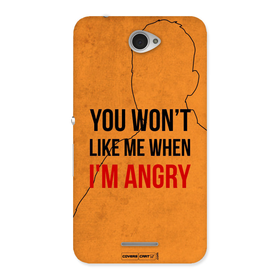 When I M Angry Back Case for Sony Xperia E4