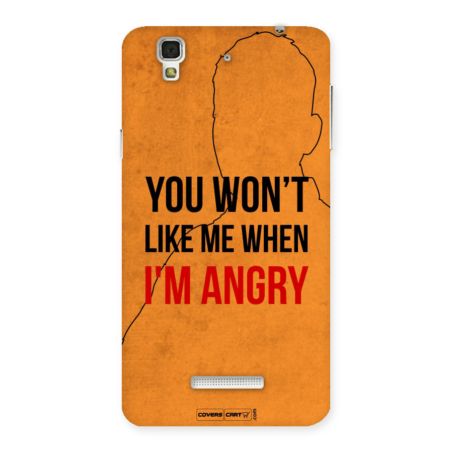 When I M Angry Back Case for Yu Yureka