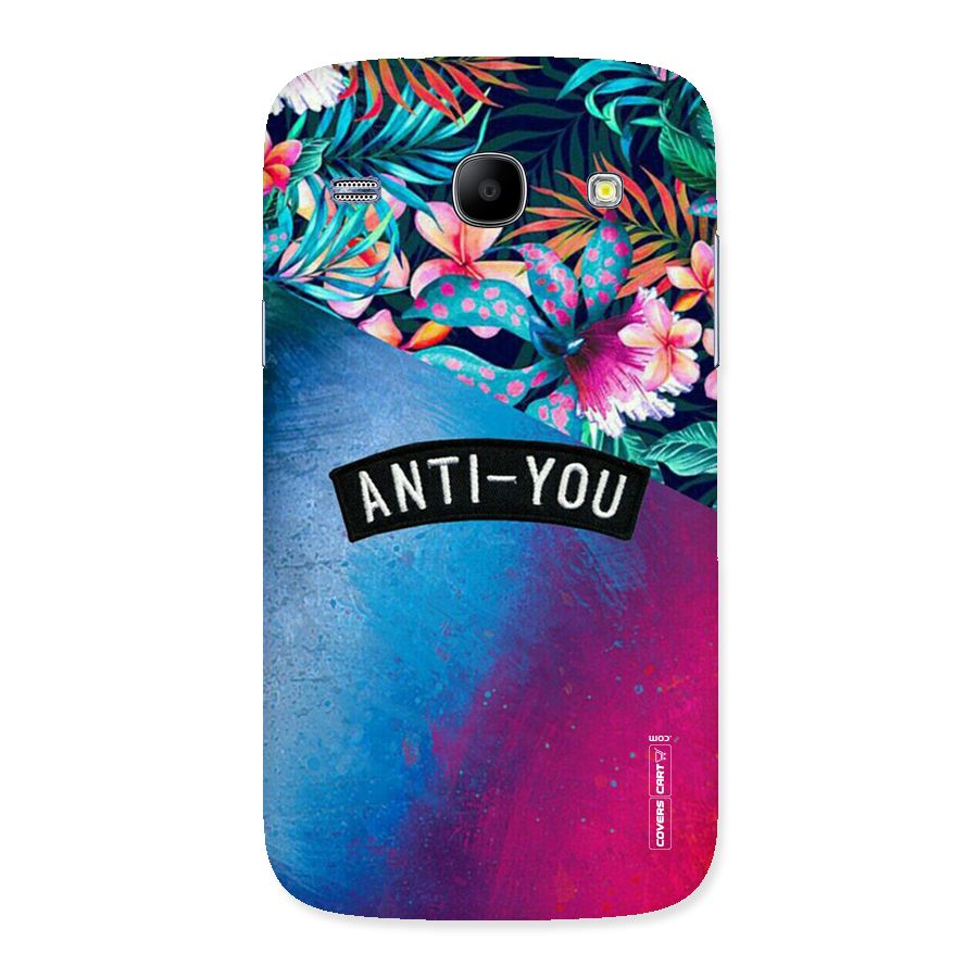 Anti You Back Case for Galaxy Core