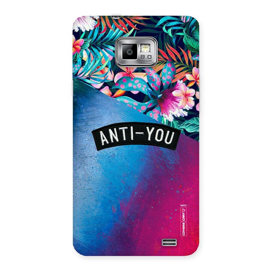 Anti You Back Case for Galaxy S2