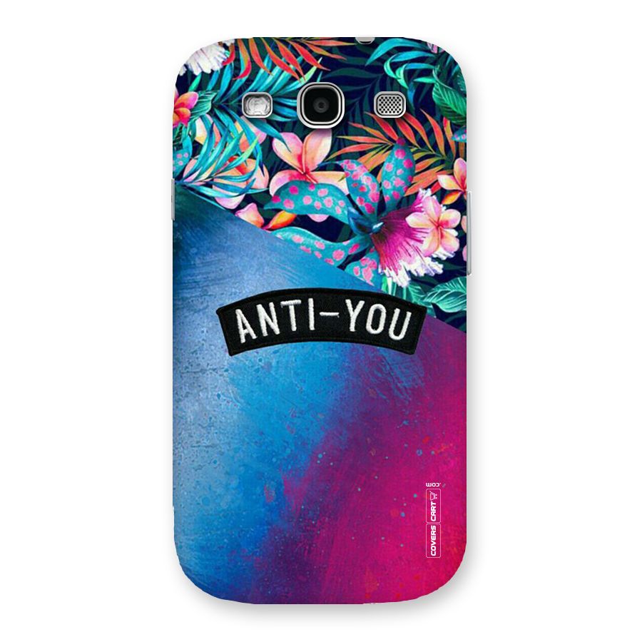 Anti You Back Case for Galaxy S3