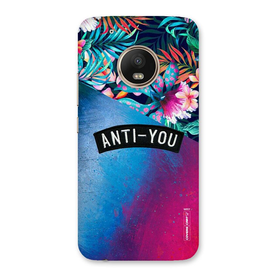 Anti You Back Case for Moto G5 Plus