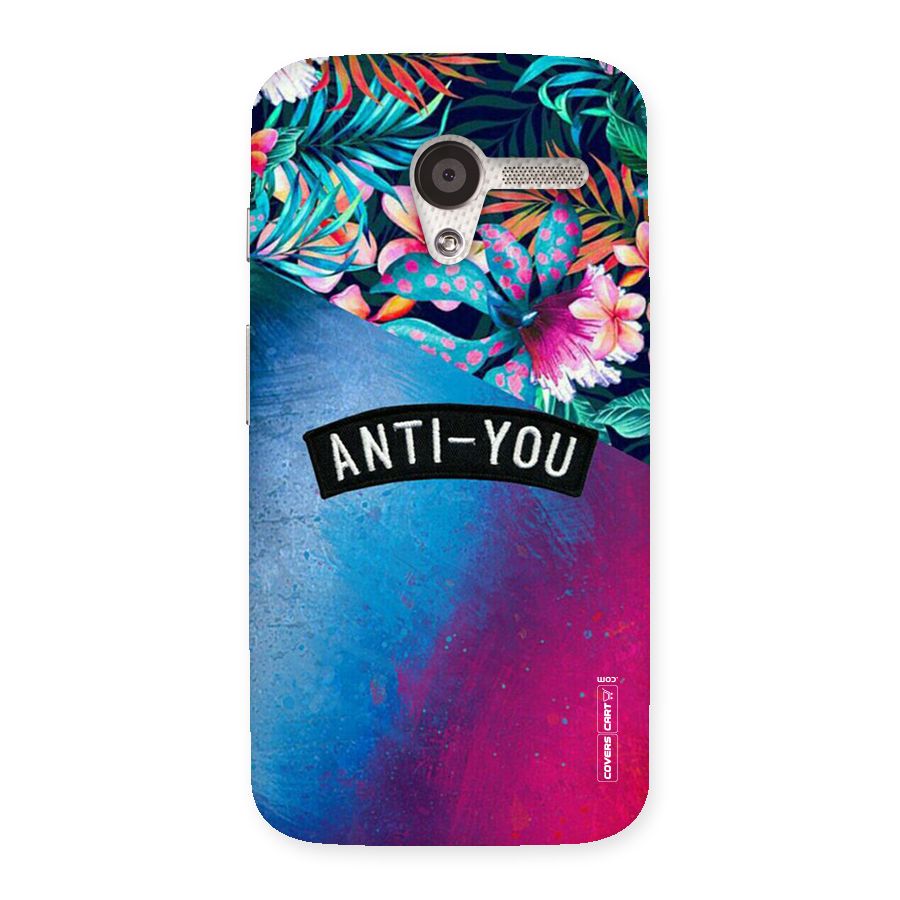 Anti You Back Case for Moto X