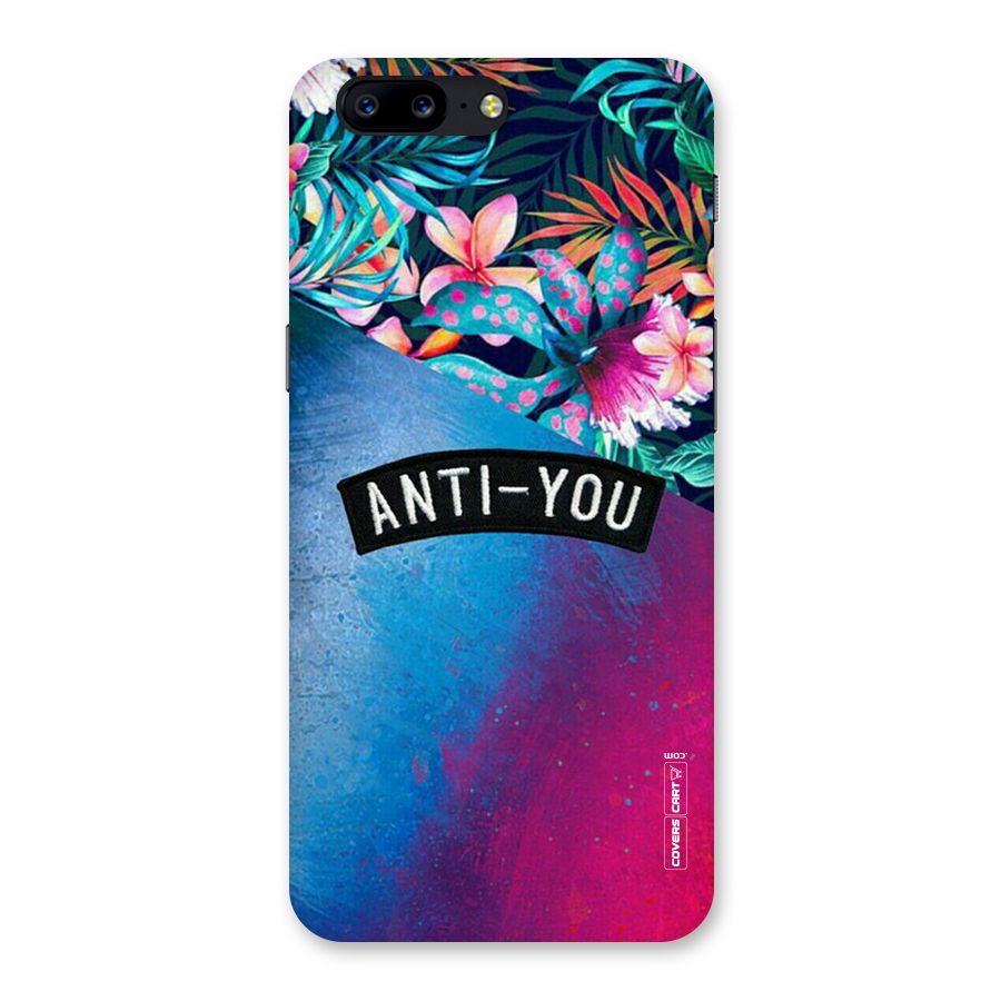Anti You Back Case for OnePlus 5