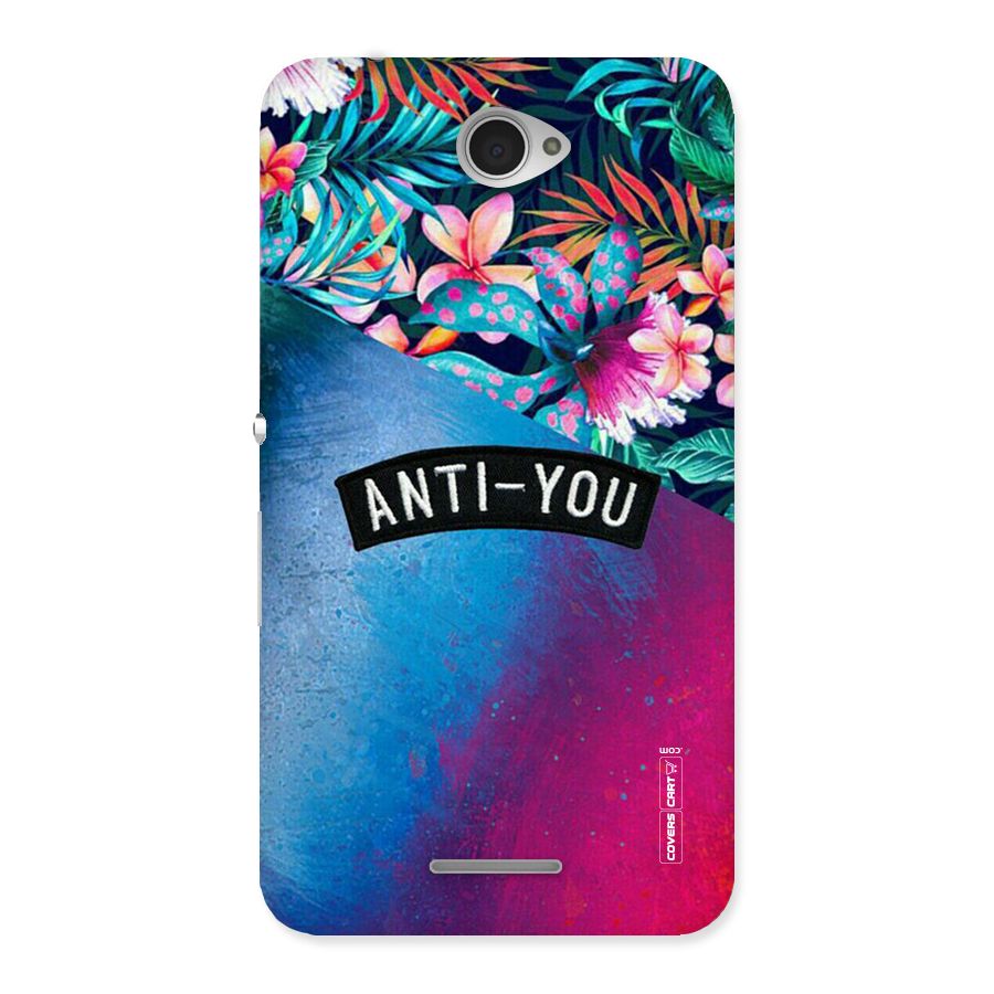 Anti You Back Case for Sony Xperia E4
