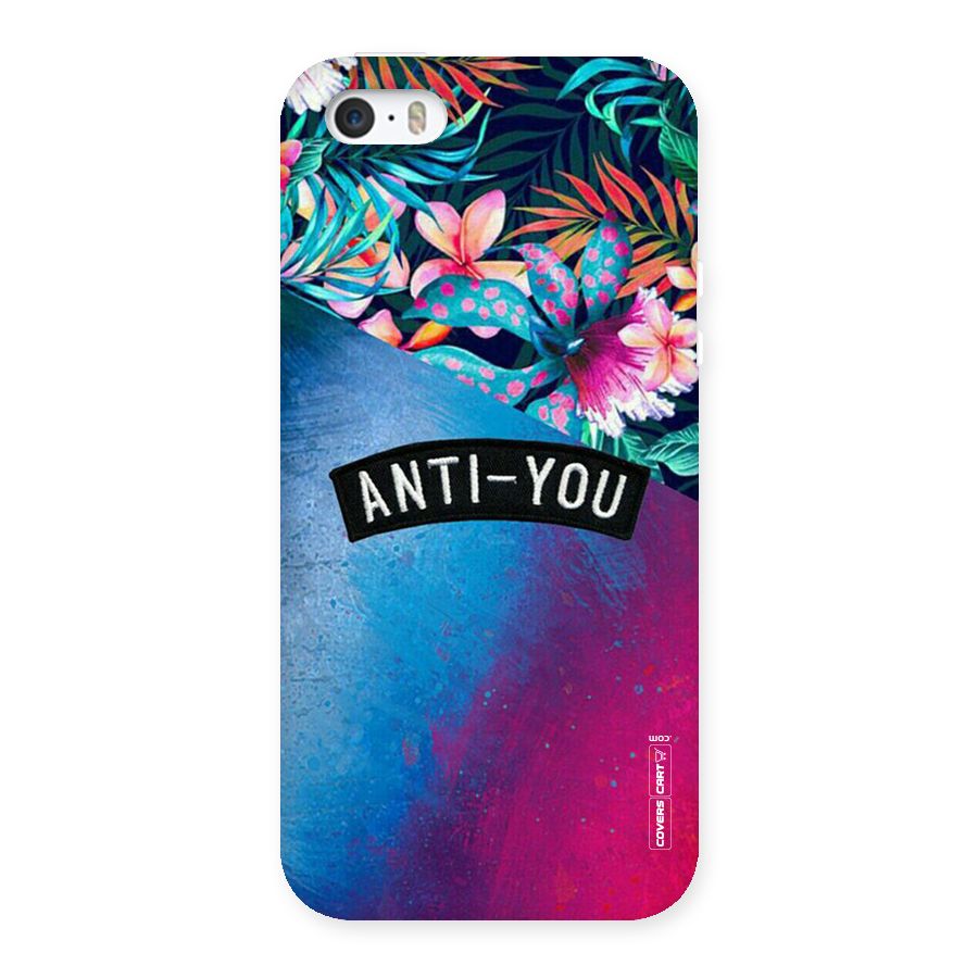 Anti You Back Case for iPhone SE
