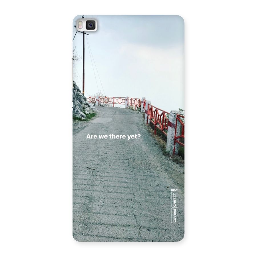 Are We There Yet Back Case for Huawei P8