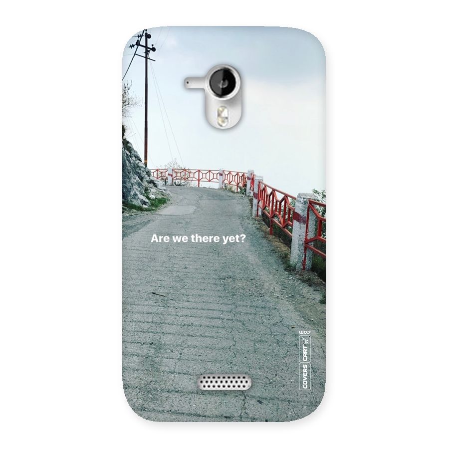 Are We There Yet Back Case for Micromax Canvas HD A116