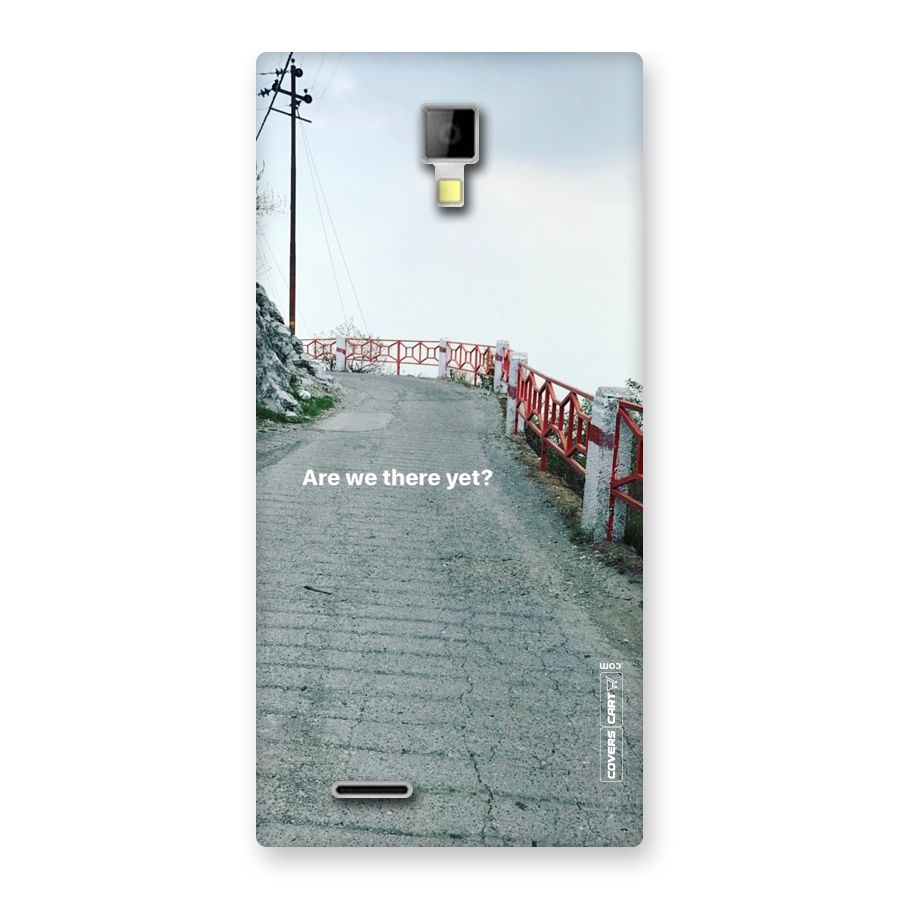 Are We There Yet Back Case for Micromax Canvas Xpress A99