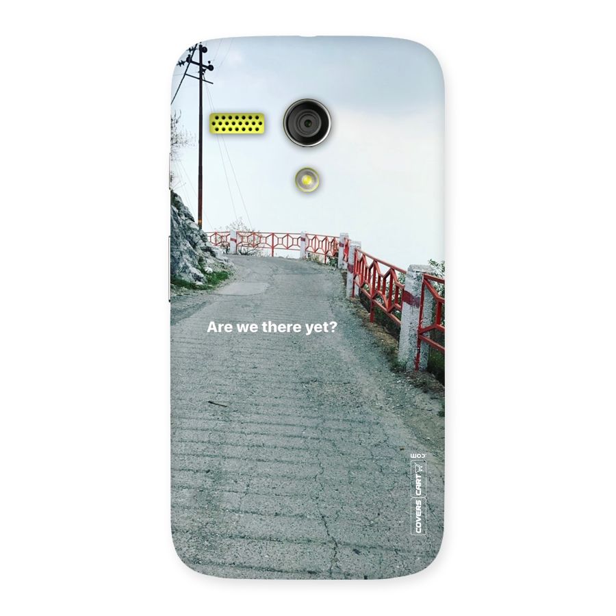 Are We There Yet Back Case for Moto G