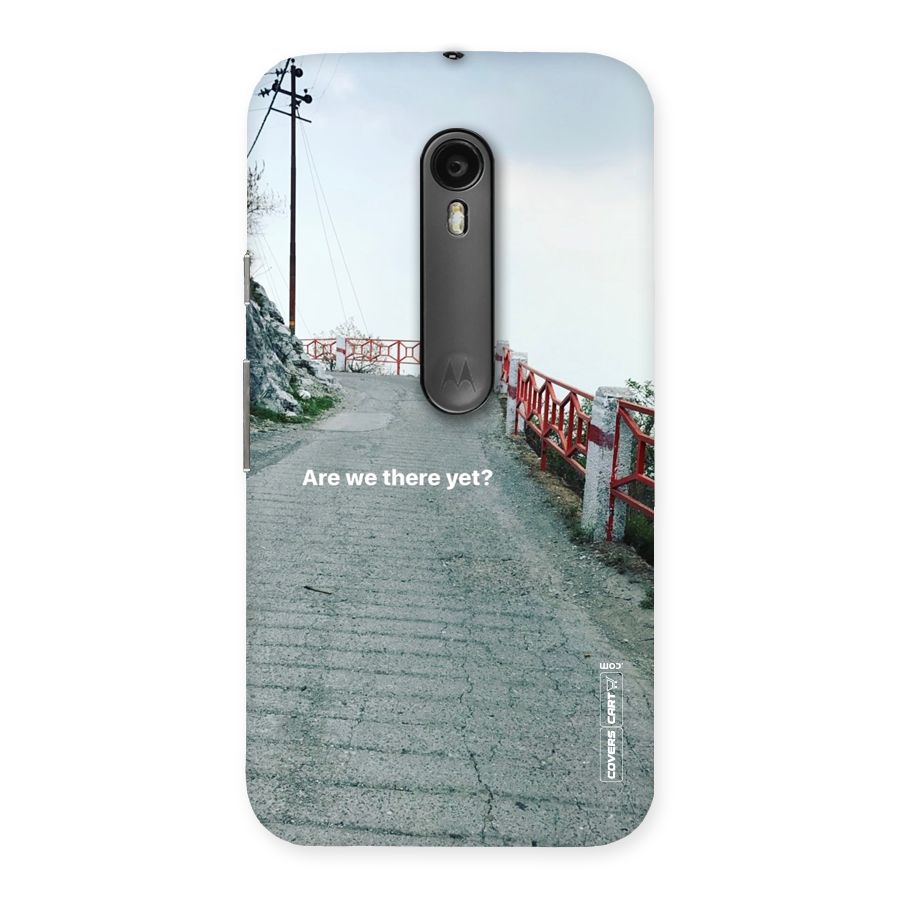 Are We There Yet Back Case for Moto G3