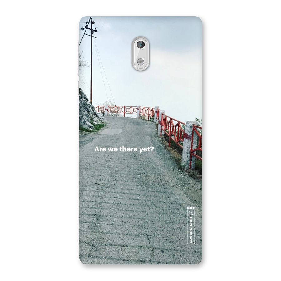 Are We There Yet Back Case for Nokia 3