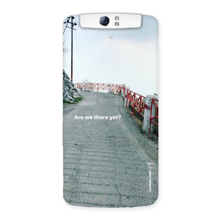 Are We There Yet Back Case for Oppo N1