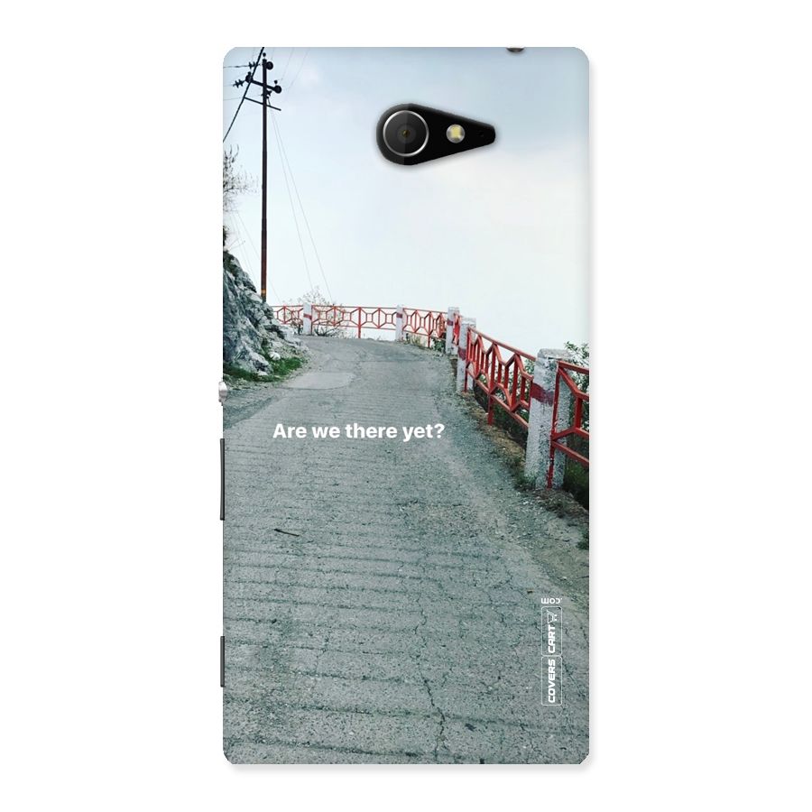 Are We There Yet Back Case for Sony Xperia M2