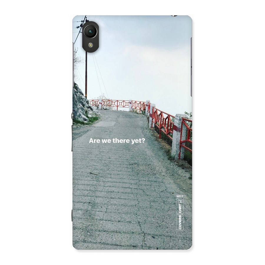 Are We There Yet Back Case for Sony Xperia Z1