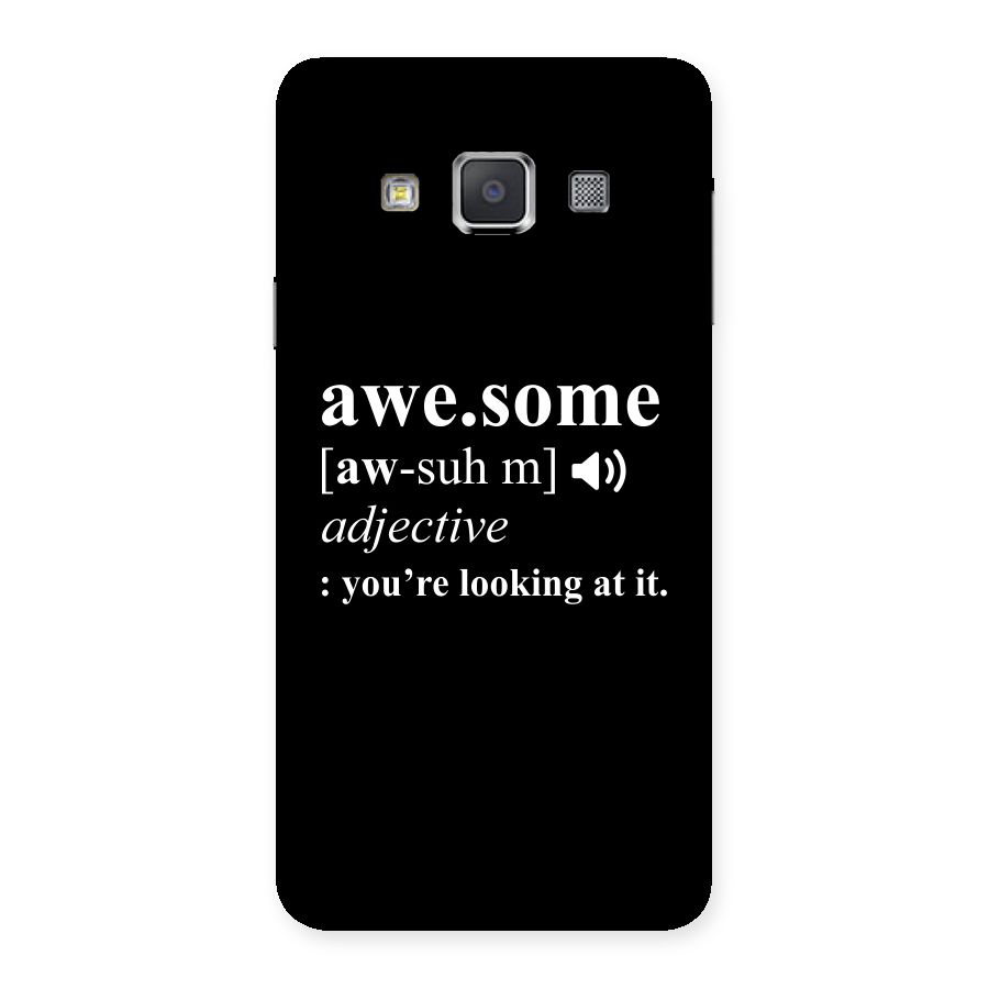 Awesome Looking at it Back Case for Galaxy A3