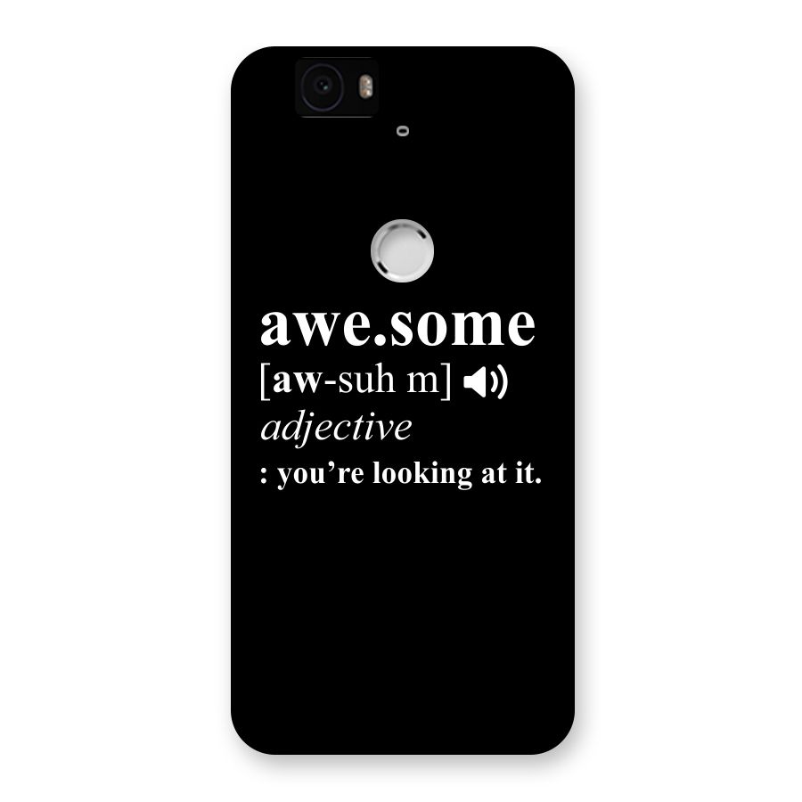 Awesome Looking at it Back Case for Google Nexus-6P