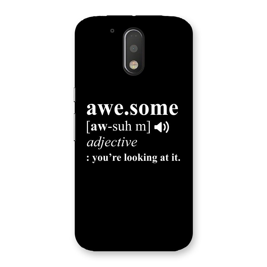 Awesome Looking at it Back Case for Motorola Moto G4 Plus