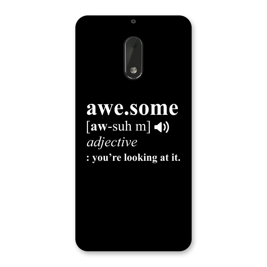 Awesome Looking at it Back Case for Nokia 6
