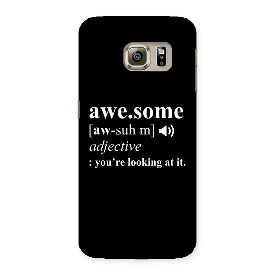 Awesome Looking at it Back Case for Samsung Galaxy S6 Edge