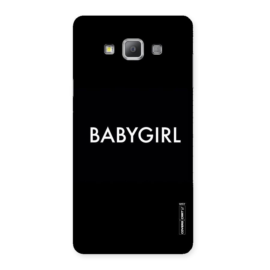 Baby Girl Back Case for Galaxy A7