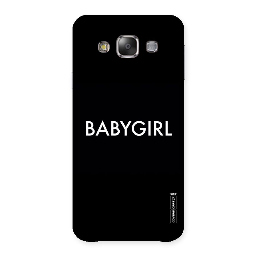 Baby Girl Back Case for Galaxy E7