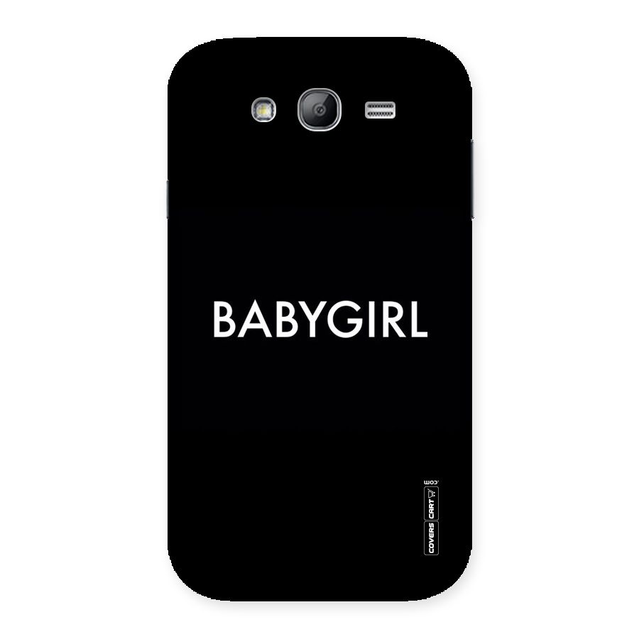 Baby Girl Back Case for Galaxy Grand Neo