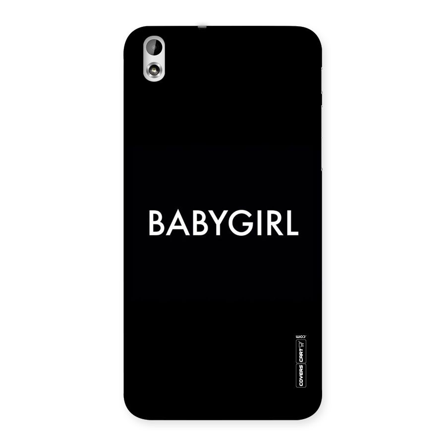Baby Girl Back Case for HTC Desire 816g